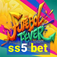 ss5 bet